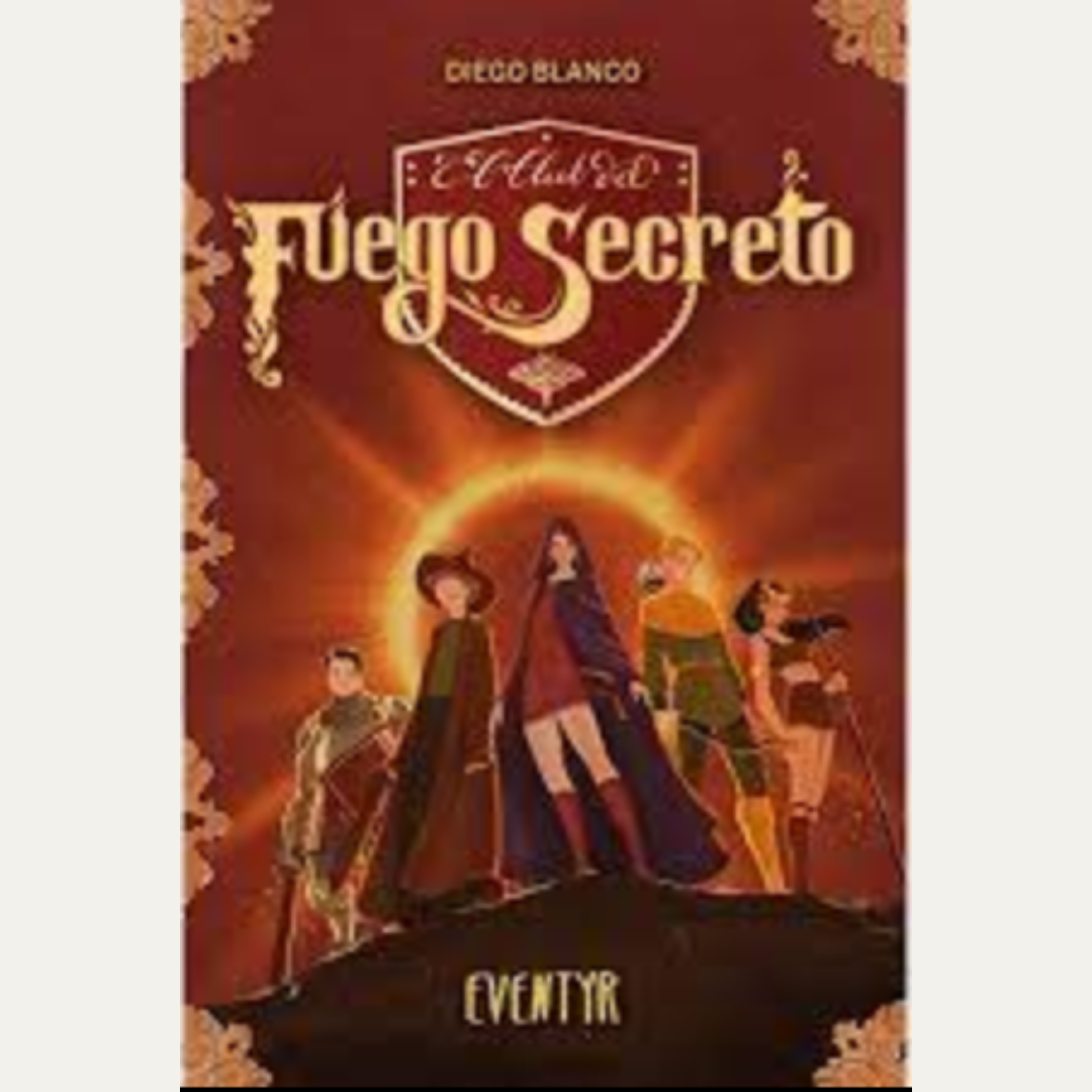 El CLUB DEL FUEGO SECRETO - EVENTYR #3