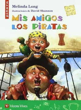 MIS AMIGOS PIRATAS